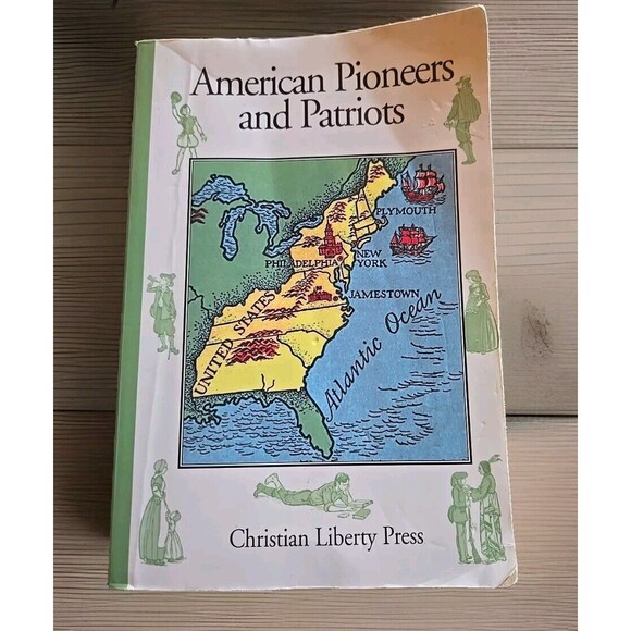 American Pioneers & Patriots Book Christian Liberty Press Paperback 1995 Emerson - Picture 1 of 7